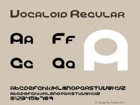 Vocaloid Regular Version 1.00 June 14, 2008, initial release Font Sample