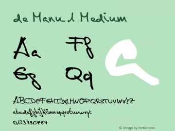 de Manu 1 Medium Version Macromedia Fontograp Font Sample