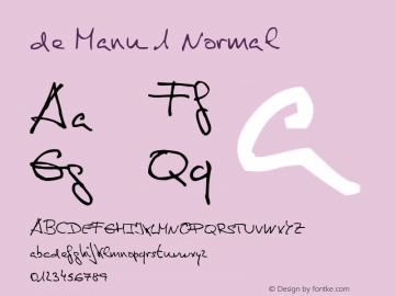de Manu 1 Normal Macromedia Fontographer 4.1 12/03/2008图片样张