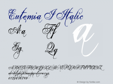 Eutemia I Italic Version 1.00 October 10, 2008, initial release Font Sample