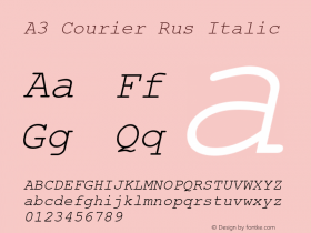 A3 Courier Rus Italic Unknown Font Sample