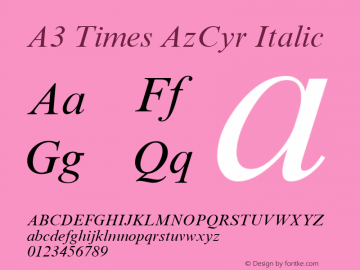 A3 Times AzCyr Italic Unknown Font Sample