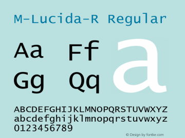 M-Lucida-R Regular Unknown Font Sample