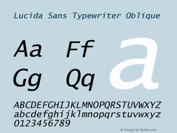 Lucida Sans Typewriter Oblique September 21, 1998; 1.00 (JAVA) Font Sample