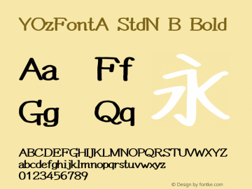 YOzFontA StdN B Bold Version 13.0图片样张