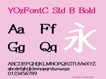 YOzFontC Std B Bold Version 13.0 Font Sample