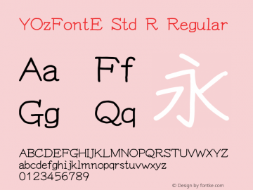 YOzFontE Std R Regular Version 13.0 Font Sample