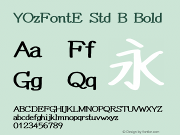 YOzFontE Std B Bold Version 13.0 Font Sample