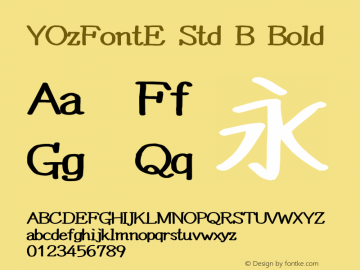 YOzFontE Std B Bold Version 13.0 Font Sample