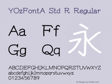 YOzFontA Std R Regular Version 13.0 Font Sample