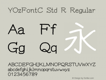 YOzFontC Std R Regular Version 13.0 Font Sample