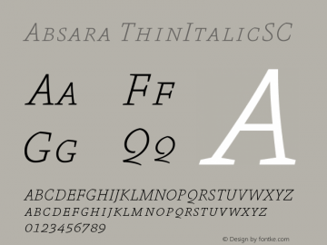 Absara ThinItalicSC Version 004.460 Font Sample