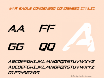 War Eagle Condensed Condensed Italic 001.000图片样张