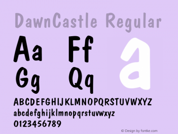 DawnCastle Regular 001.003 Font Sample