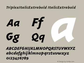 TriplexItalicExtrabold ItalicExtrabold Version 001.001图片样张