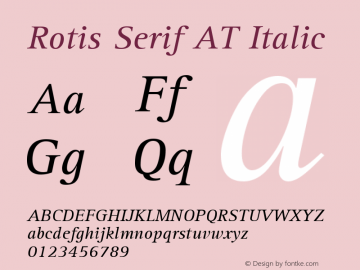 Rotis Serif AT Italic Version 1.0图片样张