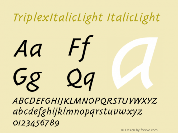 TriplexItalicLight ItalicLight Version 001.001图片样张