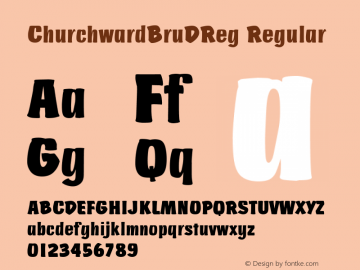 ChurchwardBruDReg Regular Version 001.005 Font Sample