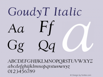 GoudyT Italic Version 001.005图片样张