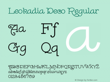 Leokadia Deco Regular Version 1.000 2000 initial release Font Sample
