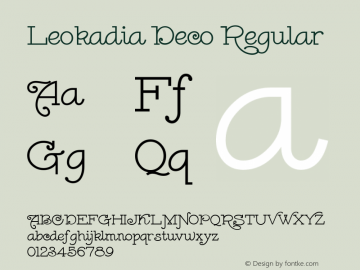 Leokadia Deco Regular Version 1.000 2000 initial release Font Sample