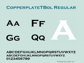 CopperplateTBol Regular Version 001.005 Font Sample