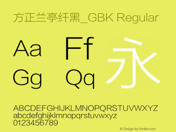 方正兰亭纤黑_GBK Regular 1.00 Font Sample