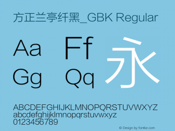 方正兰亭纤黑_GBK Regular Version 1.000;PS 1;hotconv 1.0.50;makeotf.lib2.0.16970 DEVELOPMENT Font Sample