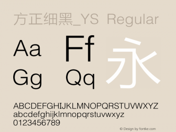 方正细黑_YS Regular Version 1.00 Font Sample