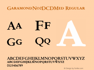 GaramondNo2DCDMed Regular Version 001.005 Font Sample