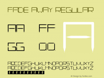 Fade Away Regular Version 1.0 Font Sample