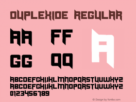 Duplexide Regular Version 1.00 Aug 29, 2009, initial release Font Sample