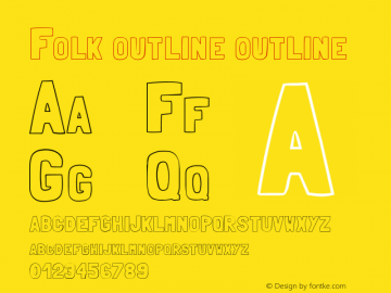 Folk outline outline Version 1.000 2008 initial release Font Sample