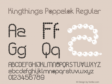 Kingthings Poppalok Regular OTF 1.000;PS 001.001;Core 1.0.29图片样张