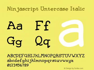 Ninjascript Untercase Italic Version 1.5 Font Sample