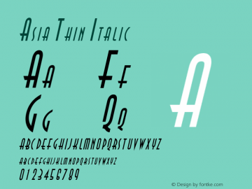Asia Thin Italic Altsys Fontographer 4.1 1/30/95图片样张