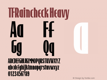 TFRaincheck Heavy Version 001.000 Font Sample