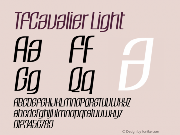 TFCavalier Light Version 001.000 Font Sample