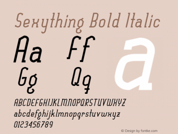 Sexything Bold Italic Version 001.001 Font Sample