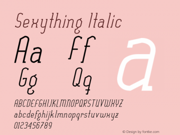 Sexything Italic 1.000 Font Sample