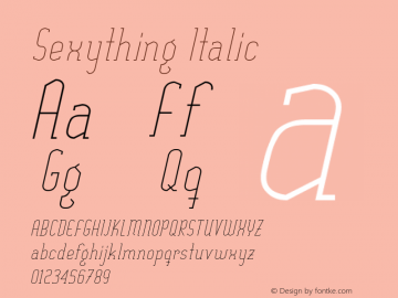 Sexything Italic Version 001.001 Font Sample