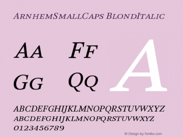 ArnhemSmallCaps BlondItalic Version 001.000 Font Sample
