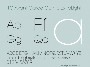 ITC Avant Garde Gothic ExtraLight Version 001.000 Font Sample