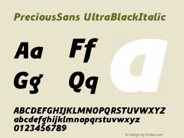 PreciousSans UltraBlackItalic Version 001.000图片样张