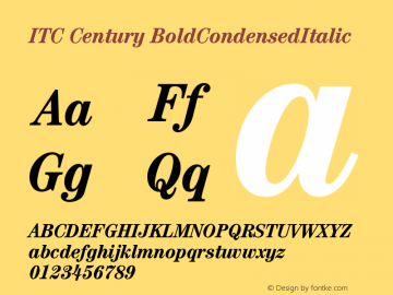 ITC Century BoldCondensedItalic Version 001.000 Font Sample
