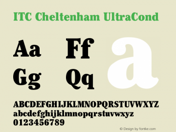 ITC Cheltenham UltraCond Version 001.000 Font Sample