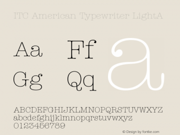 ITC American Typewriter LightA Version 001.001 Font Sample