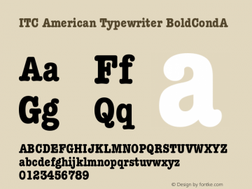 ITC American Typewriter BoldCondA Version 001.001 Font Sample