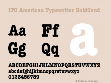 ITC American Typewriter BoldCond Version 001.002 Font Sample