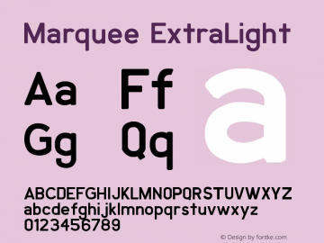 Marquee ExtraLight Version 001.000 Font Sample